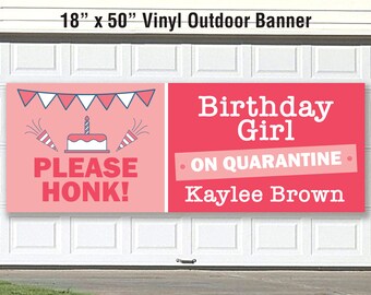 Quarantine Birthday Banner: Honk for Birthday Boy/Girl - 18”x50”