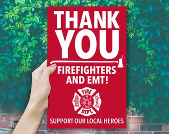 Firemen and EMT Thank You Poster, 11x17 Thanks To Firefighters Print, Local Heroes