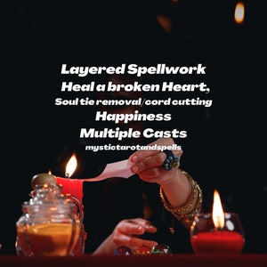 May include: A hand holding a piece of paper over a lit candle. The text on the paper reads "Layered Spellwork Heal a broken Heart, Soul tie removal/cord cutting Happiness Multiple Casts mystictarotandspells".