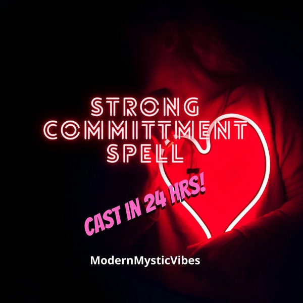 Commitment Spell Be Only Mine Spell Commitment Love Spellcasting cast in 24 hours