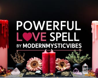 Powerful Love Spell Casting: Fast Spellwork