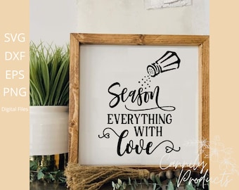Season everything with love kitchen or textile decor, digital download file for svg, png cricut or sublimation compatible cutout design