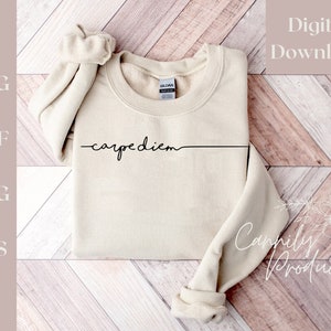 Archivo digital Carpe Diem, descarga svg, recorte o sublimación de vinilo cricut, citas camisas recortes png, cursiva, elegante descarga de escrituras