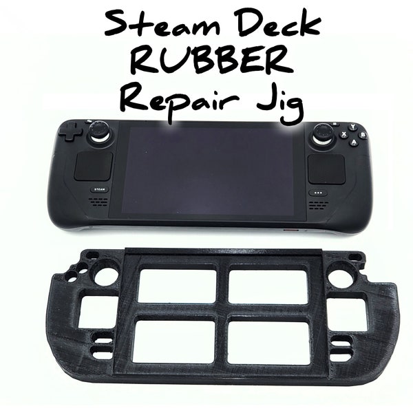 Valve Steam Deck RUBBER Repair Jig - Won't scratch your Deck - LIFETIME Warranty!