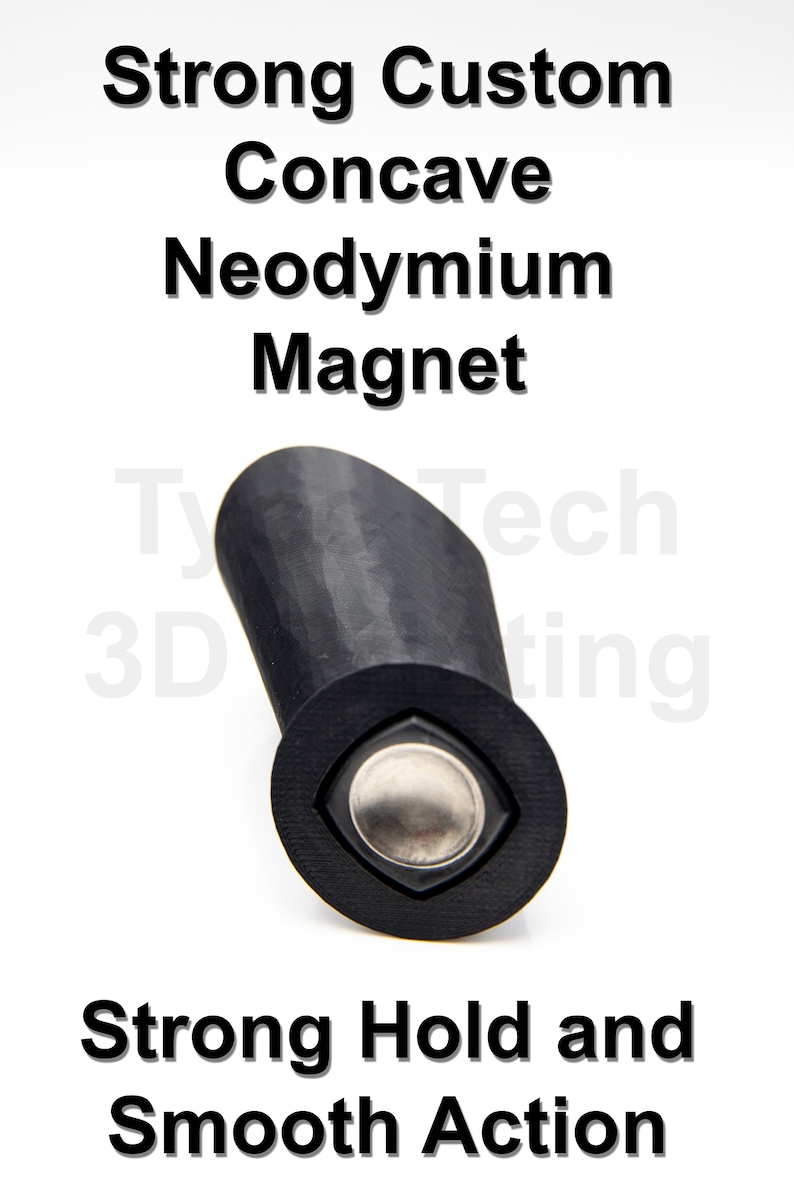 May include: A strong custom concave neodymium magnet with a black plastic housing and a silver metal disc. The magnet is designed for a strong hold and smooth action.