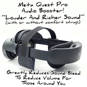 Meta Quest Pro Audio Booster and Top Strap Comfort Mod! (also available without strap).