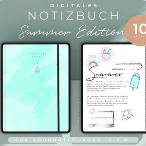 May include: Digital notebook with a summer theme. The cover features a light blue watercolor background with a leaf design. The notebook has 10 tabs and is compatible with Goodnotes, Xodo, and other apps. "Digitales Notizbuch Summer Edition 10 Reiter" is written at the top of the image.