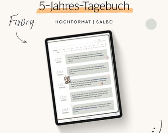May include: A digital tablet displaying a five-year journal with the text "5-Jahres-Tagebuch". The journal pages are light gray with entries for the years 2025-2029. The tablet is black with a white background and the brand name "Fivory".