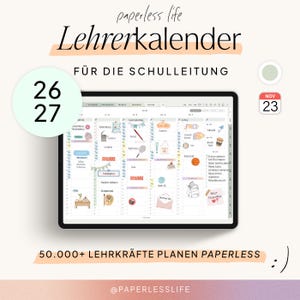 Könnte beinhalten: Ein digitaler Lehrerplaner auf einem Tablet-Bildschirm mit dem Text 'paperless life Lehrerkalender FÜR DIE SCHULLEITUNG' und '50.000+ LEHRKRÄFTE PLANEN PAPERLESS'. Die Benutzeroberfläche zeigt einen Wochenplan mit verschiedenen bunten Symbolen.