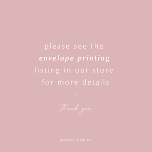 May include: A pink background with white text that reads "please see the envelope printing listing in our store for more details | Thank you | MAGNA PAPERS".