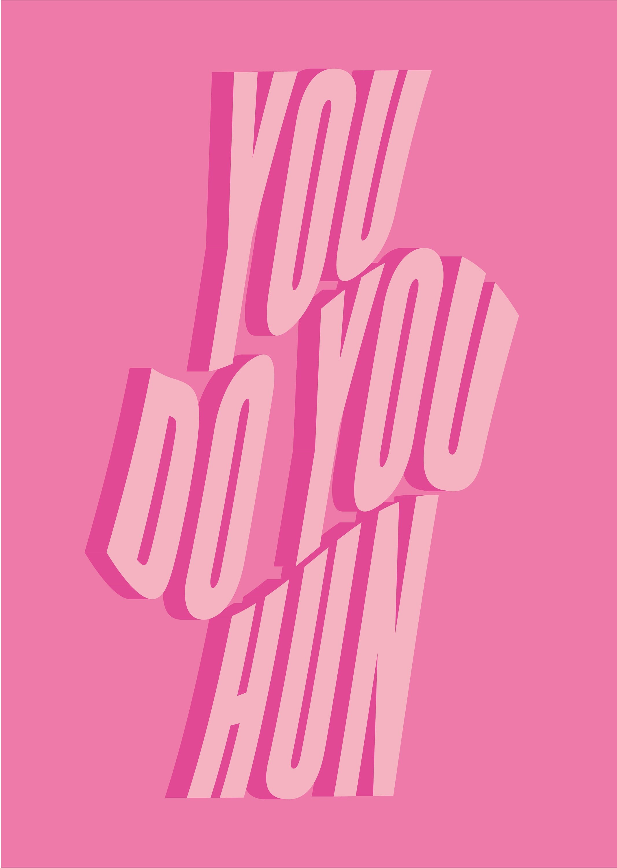You Do You typographic print A5 A4 A3 Etsy