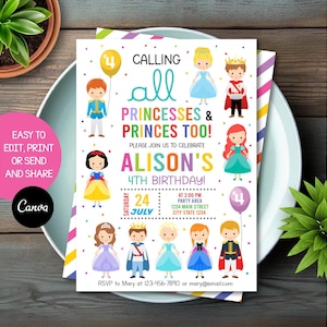 May include: A colorful invitation for a 4th birthday party. The invitation features a princess and prince theme with cartoon characters of princesses and princes. The text reads "Calling all princesses & princes too! Please join us to celebrate Alison's 4th Birthday! Saturday, July 24th at 2:00 PM. Party Area: 1234 Main Street, City State 1234. RSVP to Mary at 123-456-7890 or mary@email.com"
