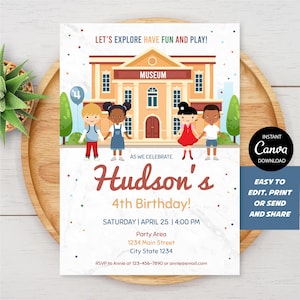 May include: A birthday party invitation featuring a museum illustration with children. The invitation reads "Hudson's 4th Birthday!" with event details. Includes a "Canva Download" button.