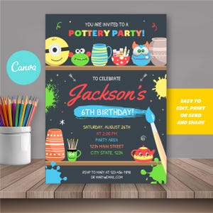 May include: A colorful pottery party invitation with the text "Pottery Party!" and "Jackson's 6th Birthday!" The design includes cartoon pottery and a paintbrush. The invitation is on a wooden table with colored pencils.