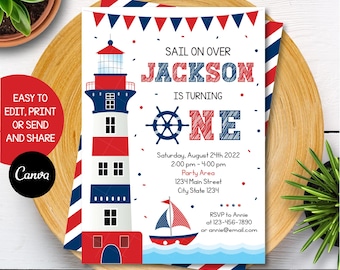 May include: A red, white, and blue nautical themed birthday invitation with a lighthouse, a sailboat, and a steering wheel. The invitation says "Sail on over Jackson is turning one".