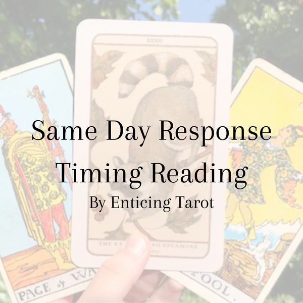 Time Frame Reading - Fast Same Day Delivery - Tarot Reading - Timing - General Tarot Reading