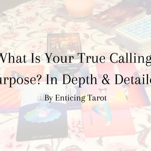 In Depth - What Is Your True Calling In Life? What is My Purpose? - Intuitive Tarot Reading - Delivery In 3-4 Business Days