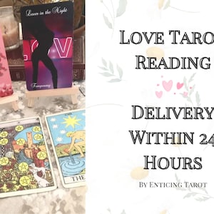 Love Tarot Reading - Fast Delivery Within 24 Hours - Ask Any Love Question!