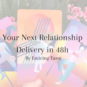 Votre prochaine relation Lecture de tarot. Un aperçu détaillé de votre prochain partenaire romantique. Livraison en 2 jours ouvrables !