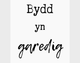 Bydd yn garedig • Be Kind