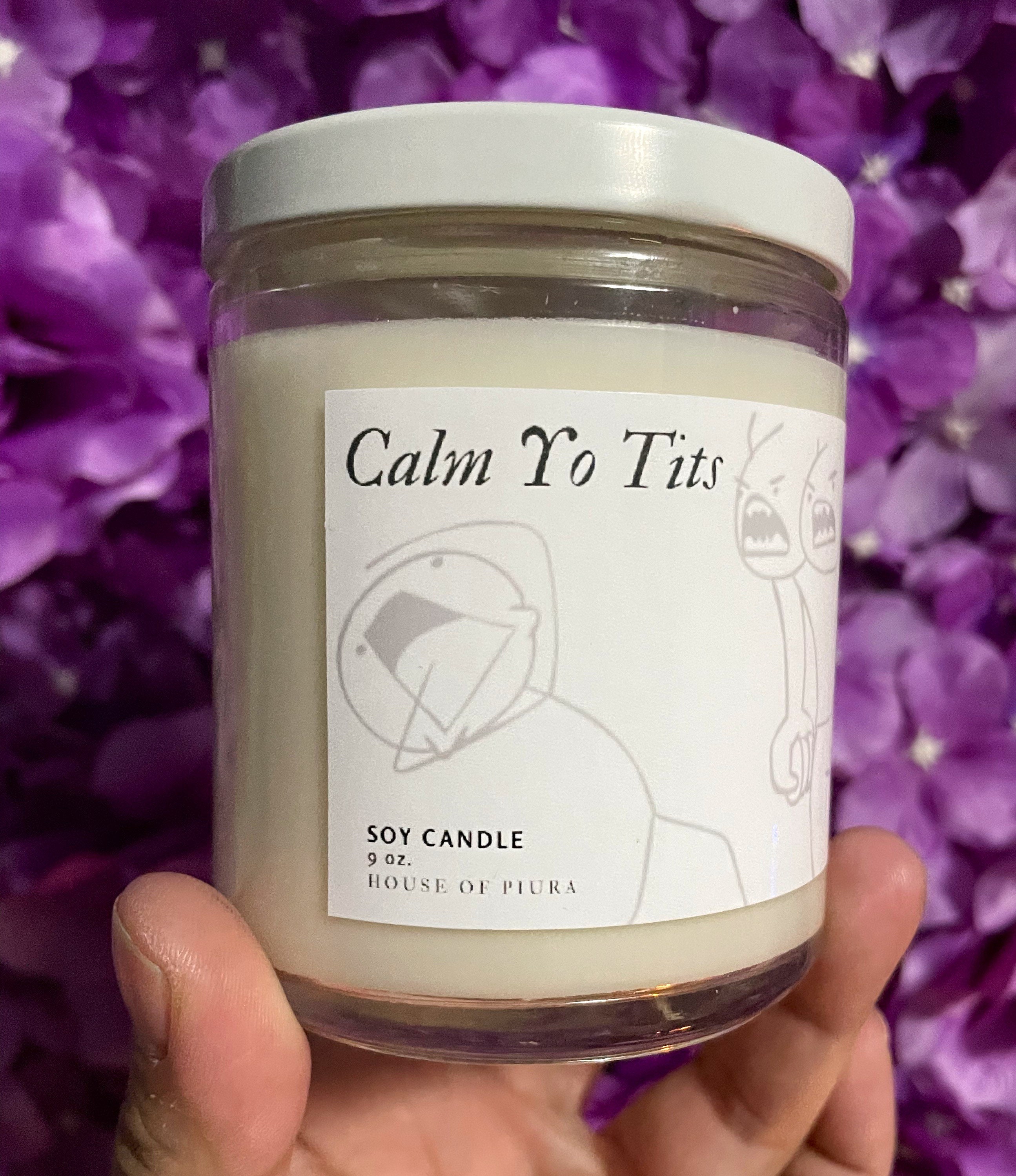 Calm Yo Tts Candle / Calm Down Candle / Calming Candle Etsy