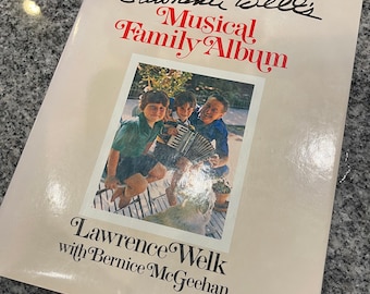 Lawrence Welk&#39;s, Musical Family Album, Hardcover Book, Published 1977, 2nd Edition, Leather Bound