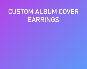 Custom Album Cover Earrings