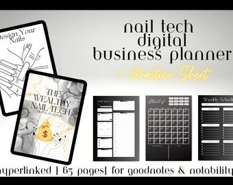 May include: A digital planner for nail technicians, titled "The Wealthy Nail Tech Digital Planner". The planner is designed for Goodnotes and Notability apps and includes a daily planner, monthly calendar, weekly schedule, and a practice sheet. The planner is black and white with gold accents.
