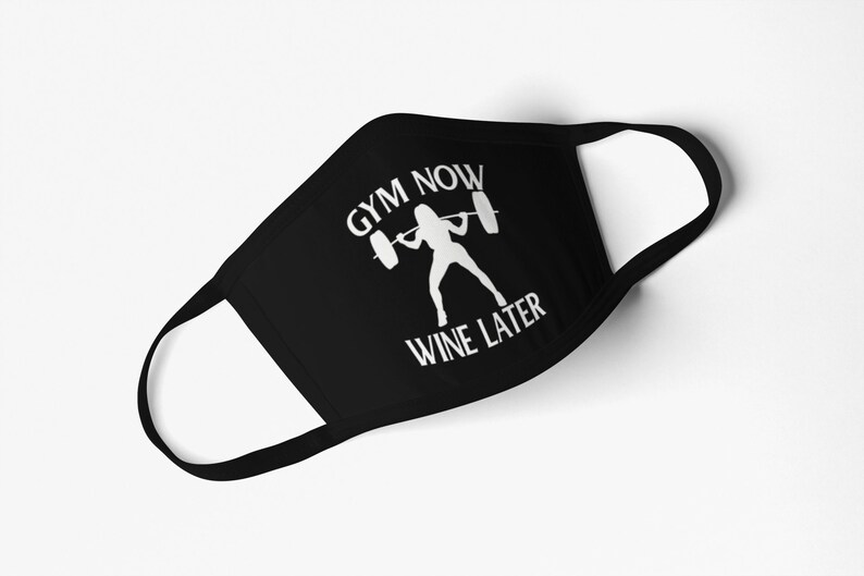 Gym Now Wine Later Face Mask Gym Mask Workout Mask Cotton Etsy