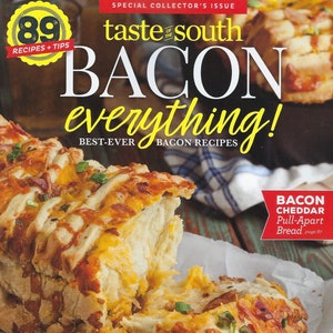 Taste of the South  Magazine ( Bacon Everything ) 2024