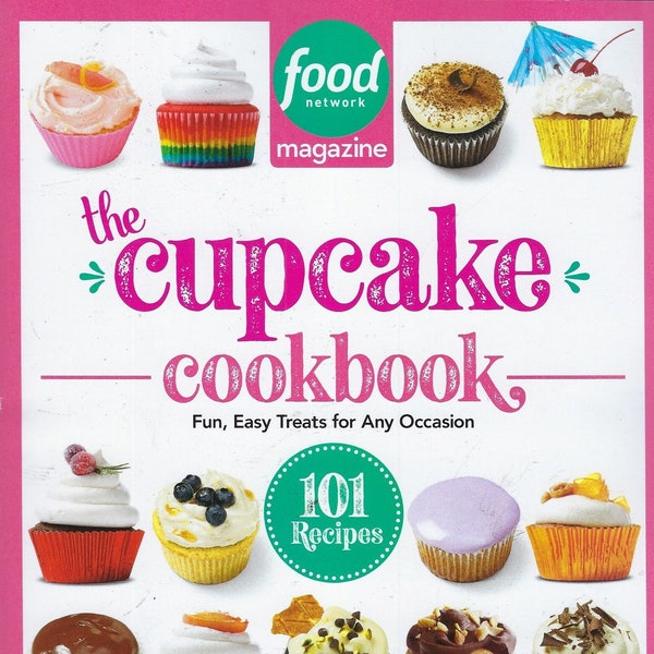 Food Network Magazine  (  The CupCake Cookbook )2023