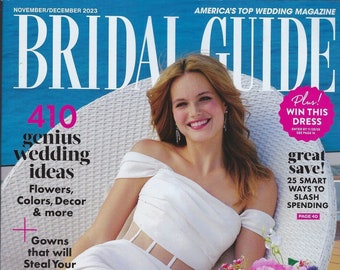 Bridal Guide Magazine  ( 410 Genius Ideas ) November 2023