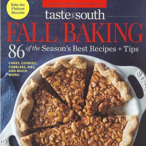 Taste of the South  Magazine ( Fall Baking )  Special Issue 2022