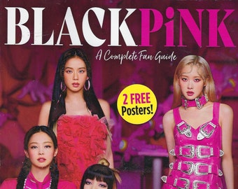 BLACK PINK ( Ein kompletter Fan Guide mit 2 kostenlosen Postern ) 2024