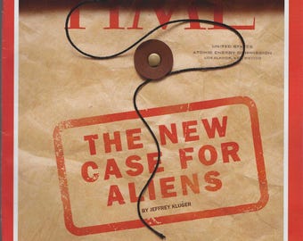 Time Magazine August 17th 2026: The new case for ALIENS