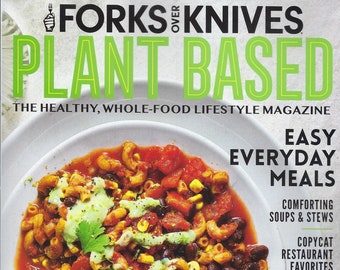 Forks Over Knives Magazine  Plant-Based Easy Meals 2024