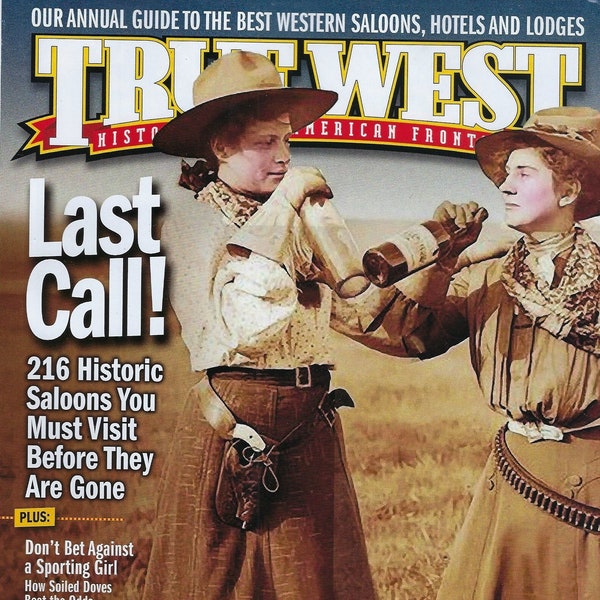 True West Magazine ( Last Call 216 Historic Salons to Visit) May 2023