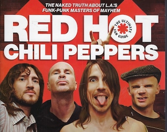 Ultimate Fan Guide Red Hot Chili Peppers 2024