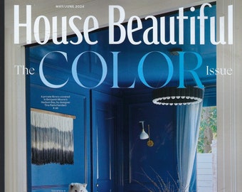 House Beautiful Magazine ( The Color Issue ) May - June 2024