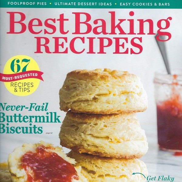 Best Baking Recipes Magazine ( 67 Most Requested Recipes ) 2024