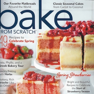 Bake from Scratch Magazine (49 recepten om de lente te vieren) maart april 2023