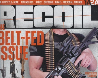 RECOIL Magazine  ( The Belt Fed Issue )  2024  Issue 72