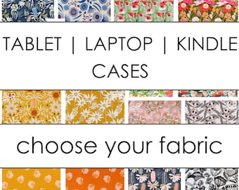 Tablet Case | iPad Case | Laptop Case | Tablet Sleeve | iPad Mini | e-reader | Kindle | Galaxy Tab S | Macbook. 36 FABRIC CHOICES