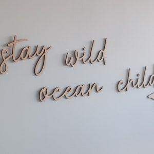 Stay wild ocean child wooden script quote I Nursey Décor I Playroom Décor I Kids Bedroom