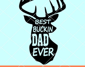 Free Free 88 Best Buckin Dad Ever Svg Free SVG PNG EPS DXF File