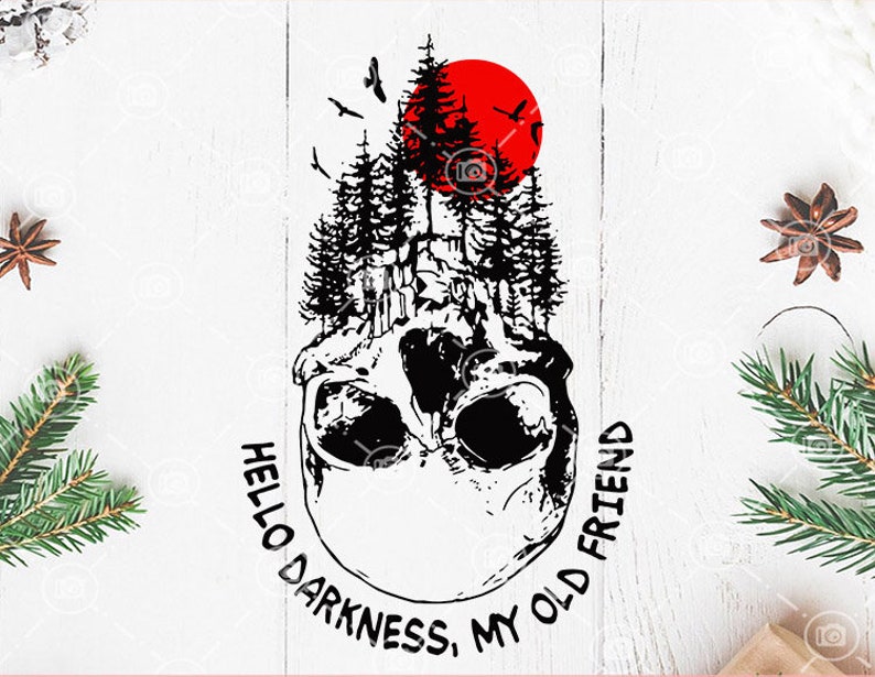 Download Hello Darkness My Old Friend Skull SVG Skull Natural SVG ...
