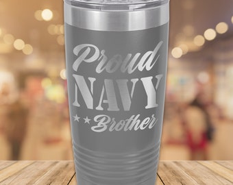 Proud Navy Brother, 20oz. Stainless Steel Polar Camel Tumbler, Military Gift