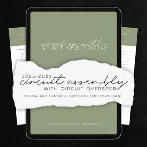 Op de afbeelding: Digitaal notitieboek op een tablet met de tekst "worship with spirit and truth" en "2025-2026 circuit assembly". Het notitieboek is olijfgroen met witte tekst en een gescheurde papieren overlay. Inclusief een PDF-download.