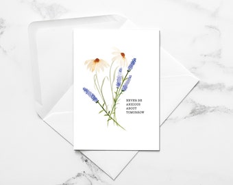 Never be Anxious | Flowers, Thinking of you card, Miss you,Hand Painted Watercolor Greeting Cards with Envelope