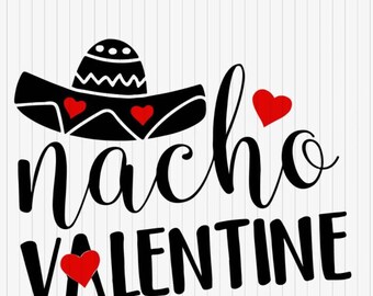 Download Nacho Valentine Svg Etsy